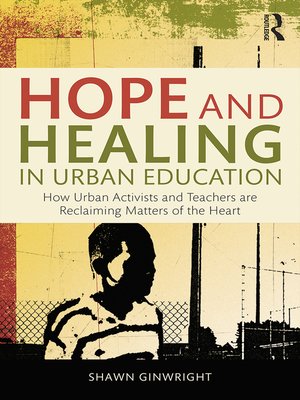 cover image of Hope and Healing in Urban Education